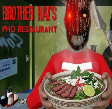 How to play Brother Hai's Pho Restaurant