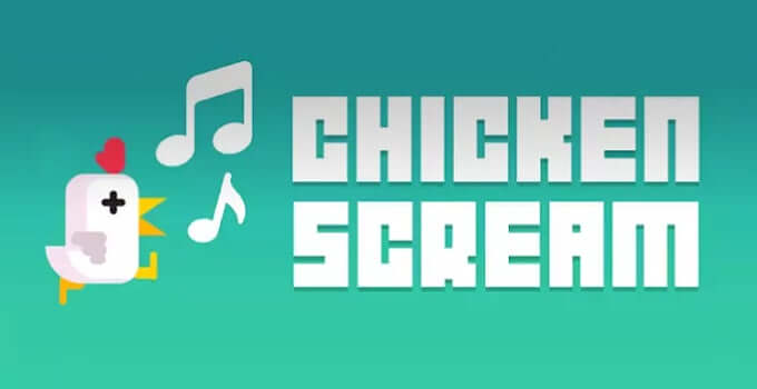 How to play chicken scream